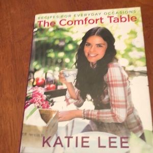 Recipes For Everyday Occasions, The Comfort Table cookbook and guide by KatieLee